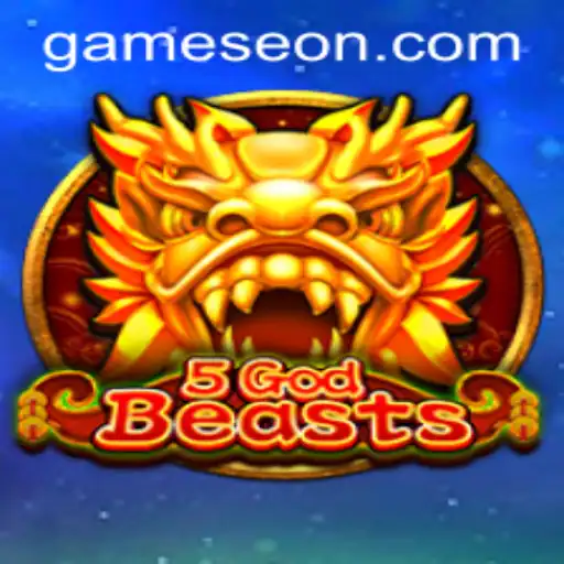 5GodBeasts: Unveiling the Mystical World of Eon Game